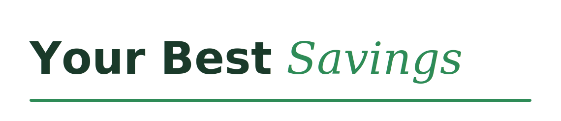 Your Best Savings